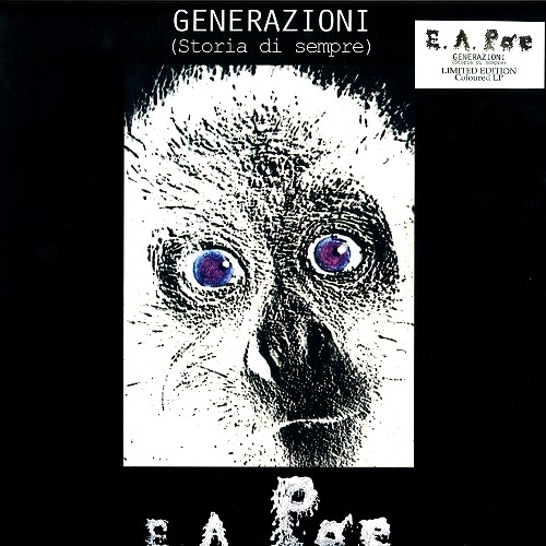 E.A.POE / エドガー・アラン・ポー / GENERAZIONI (STORIA DI SEMPRE): LTD.ED.COLOURED VINYL