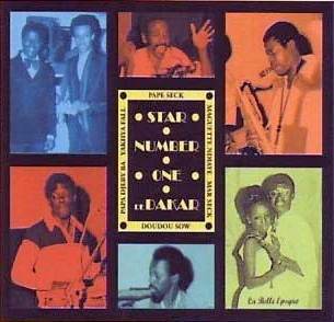 STAR NUMBER ONE DE DAKAR / LA BELLE EPOQUE