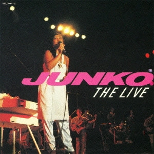 JUNKO YAGAMI / 八神純子 / JUNKO THE LIVE