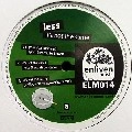 LESS / IT'S NOT THE SAME