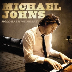 MICHAEL JONES / マイケル・ジョーンズ / HOLD BACK MY HEART