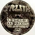 TRUTH / トゥルース / TIMESHIFT/HACKERZ
