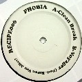 PHOBIA / CLEAN BREAK