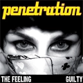 PENETRATION / ペネトレイション / "THE FEELING (7"")"