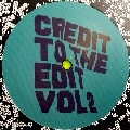 GREG WILSON / CREDIT TO THE EDIT VOL.2