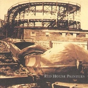 RED HOUSE PAINTERS / レッド・ハウス・ペインターズ / RED HOUSE PAINTERS