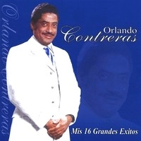 ORLANDO CONTRERAS / MIS 16 GRANDES EXITOS