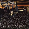 SACRED REICH / セイクレッド・ライク / INDEPENDENT