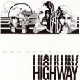 HIGHWAY / HIGHWAY
