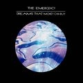 THE EMERGENCY (AUSTRALIA) / DREAMS THAT MONEY CAN BUY
