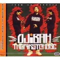 OJIBAH / ＦＩＲＳＴ　ＣＡＵＳＥ