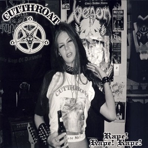 CUT THROAT (JAPAN) / RAPE!RAPE!RAPE!