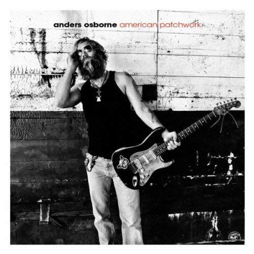 ANDERS OSBORNE / アンダース・オズボーン / AMERICAN PATCHWORK
