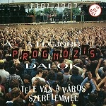 PROGNÓZIS / TELE VAN A VAROS SZERELEMMEL 1981-1987