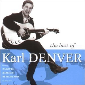 KARL DENVER / THE BEST OF