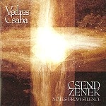 VEDRES CSABA / NOTES FROM SILENCE - EPHATA II.