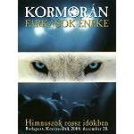 KORMORAN / WOLF'S SONG - LIVE