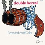 DAVE AND ANSEL COLLINS / デイブ・アンド・アンセル・コリンズ / DOUBLE BARREL