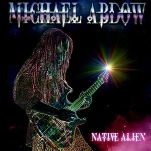 MICHAEL ABDOW / NATIVE ALIEN
