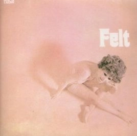 FELT (US PSYCHE) / FELT