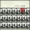 EXIT CALM / エグジット・カーム / HEARTS & MINDS