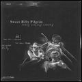 SWEET BILLY PILGRAM / FUTURE PERFECT TENSE