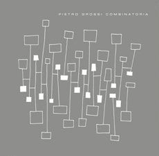 PIETRO GROSSI / ピエトロ・グロッシ / COMBINATORIA