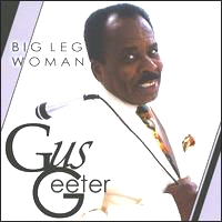 GUS GEETER / BIG LEG WOMAN