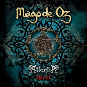 MAGO DE OZ / マゴ・デ・オス / ATLANTIA-GAIA III