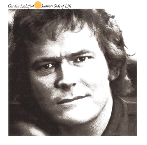 GORDON LIGHTFOOT / ゴードン・ライトフット / SUMMER SIDE OF LIFE