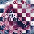 SURFER BLOOD / サーファー・ブラッド / ＡＳＴＲＯ　ＣＯＡＳＴ