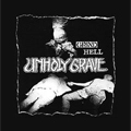 UNHOLY GRAVE / GRIND HELL