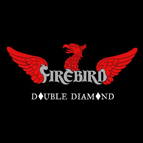 FIREBIRD / ファイアバード / ダブル・ダイヤモンド
