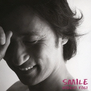 HIDEKI TOGI / 東儀秀樹 / スマイル(初回限定盤 SHM-CD) / SMILE