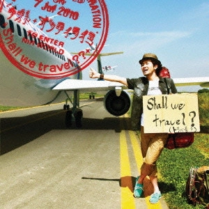 NAOTO INTIRAYMI / ナオト・インティライミ / Shall we trav(初