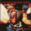JESUS & MARY CHAIN / ジーザス&メリーチェイン / YOU TRIP ME UP/JUST OUT OF REACH