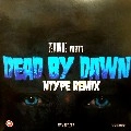 LEMONDE / DEAD BY DAWN(N-TYPE RMX)