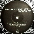 TO ROCOCO ROT / トゥ・ロココ・ロット / FORWARDNESS FRIDAY EP