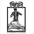 FESTER(METAL) / COMMITMENTS THAT SHATTERED 1991-1992