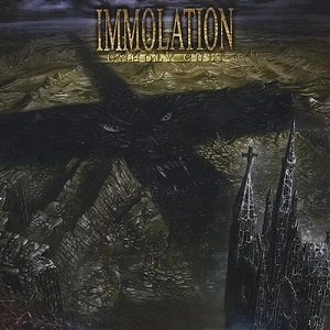 IMMOLATION / イモレーション / UNHOLY CULT