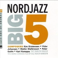 DANISH RADIO BIG BAND / ダニッシュ・レディオ・ビッグ・バンド / NORDJAZZ BIG 5