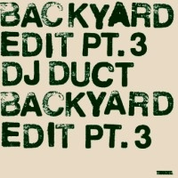 DJ DUCT / ＢＡＣＫＹＡＲＤ　ＥＤＩＴ　ＰＴ．３