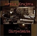 ARMIA KRAJOVA / SIRPALEITA