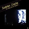 SUDETEN CRECHE / ARE KISSES OUT OF FASHION