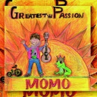 MOMO / モモ / グレイテスト・パッション
