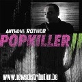 ANTHONY ROTHER / POPKILLER 2