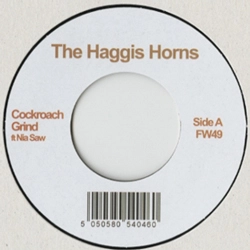 HAGGIS HORNS / ハギス・ホーンズ / "COCKROACH GRIND (7"")"