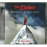 CHRIS JUDGE SMITH / THE CLIMBER: A SONGSTORY BY JUDGE SMITH