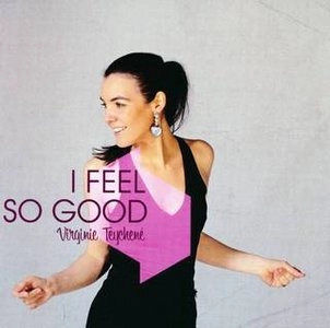 VIRGINIE TEYCHENE / ヴィルジニー・テシュネ / I FEEL SO GOOD
