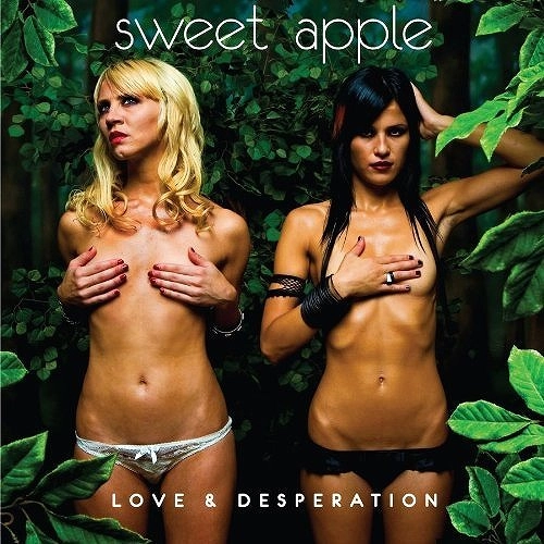 SWEET APPLE / スウィート・アップル / LOVE AND DESPERATION